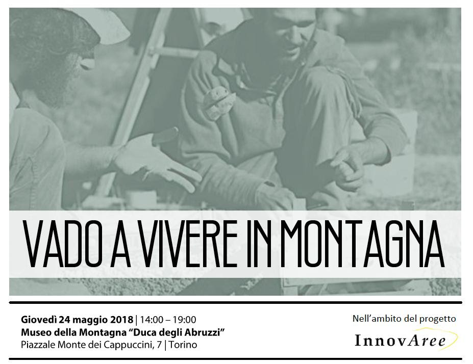 Vado a vivere in Montagna, il convegno al Museomontagna di Torino